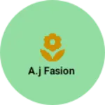Business logo of A.j fasion
