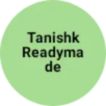 Business logo of Tanishk Readymade