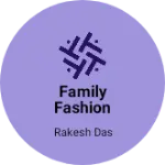Business logo of Family fashion dhanora