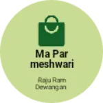 Business logo of Ma parmeshwari motor winding & parts