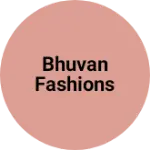 Business logo of Bhuvan fashions