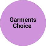 Business logo of Garments choice