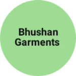 Business logo of Bhushan garments