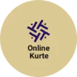 Business logo of Online kurte