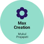 Business logo of Max creation