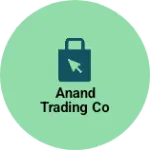 Business logo of ANAND TRADING CO