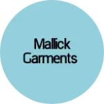 Business logo of MALLICK GARMENTS