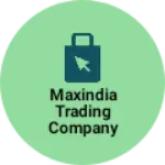 Business logo of Maxindia Trading Company