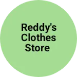Business logo of Reddy's clothes store