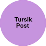 Business logo of Tursik post