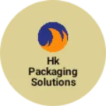 Business logo of HK Packaging Solutions