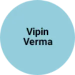 Business logo of Vipin verma