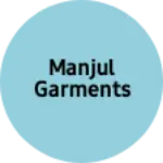 Business logo of Manjul garments