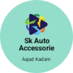 Business logo of Sk auto accessories