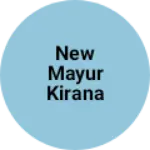 Business logo of New mayur kirana store