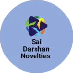 Business logo of Sai Darshan Novelties