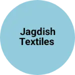 Business logo of Jagdish textiles