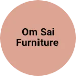 Business logo of Om sai furniture