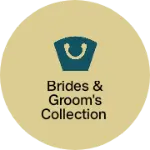 Business logo of Brides & groom's collection