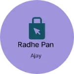 Business logo of Radhe pan