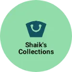 Business logo of Shaik's collections