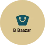 Business logo of B BAAZAR