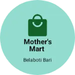 Business logo of Mother's Mart