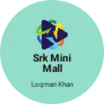 Business logo of Srk mini mall