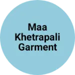 Business logo of Maa khetrapali garment store