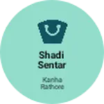 Business logo of Shadi sentar