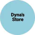 Business logo of Dyna's store