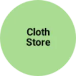 Business logo of Cloth store