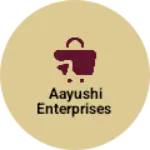 Business logo of Aayushi enterprises