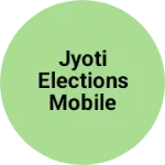 Business logo of Jyoti elections mobile and hardware