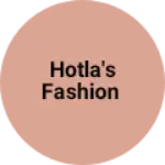 Business logo of Hotla's fashion