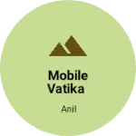 Business logo of Mobile vatika