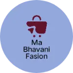 Business logo of Ma bhavani fasion wear