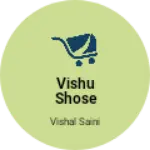 Business logo of Vishu shose