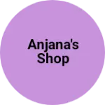 Business logo of Anjana's shop