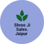 Business logo of Shree ji sales. Jaipur