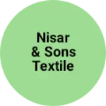Business logo of Nisar & sons textile
