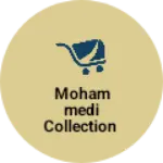Business logo of MOHAMMEDI COLLECTION