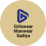 Business logo of Girlswear manwear sadiya