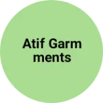 Business logo of Atif garmments