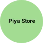 Business logo of Piya store