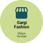 Business logo of Gargi fashion and enterprise