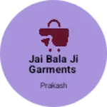 Business logo of Jai bala ji garments
