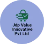Business logo of JDP VALUE INNOVATIVE PVT LTD