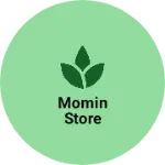 Business logo of Momin store