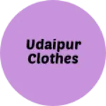 Business logo of Udaipur clothes